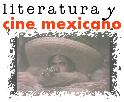 Literatura y cine mexicano